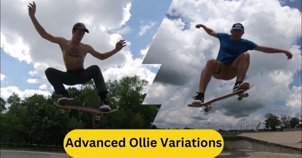 Advanced Ollie Variations